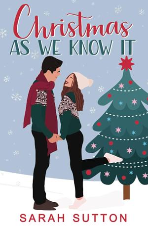 Christmas As We Know It by Sarah Sutton