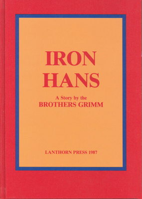 Iron Hans by Jacob Grimm