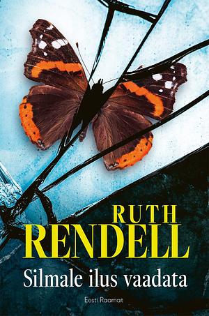 Silmale ilus vaadata by Ruth Rendell