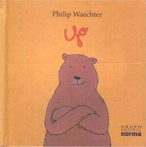 Yo/i by Philip Waechter