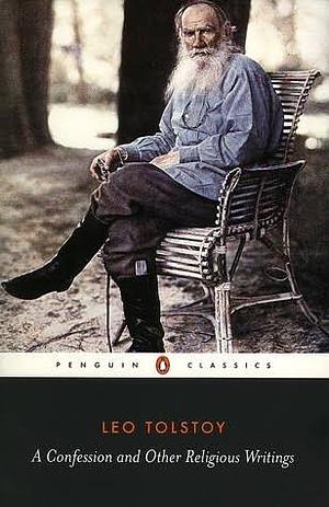 A Confession and Other Religious Writings by Leo Tolstoy