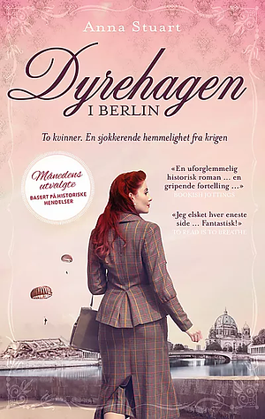 Dyrehagen i Berlin by Anna Stuart