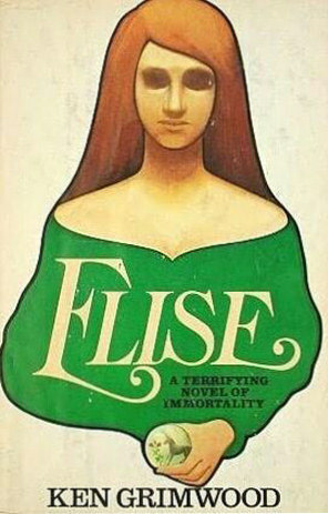 Elise by Ken Grimwood