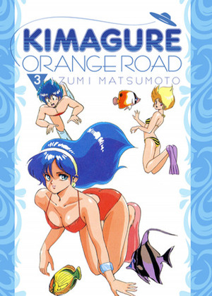 Kimagure Orange Road Omnibus Vol. 3 by Izumi Matsumoto