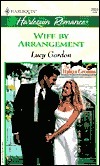 Wife By Arrangement (Italian Grooms, #1) by Lucy Gordon
