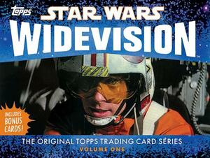 Star Wars Widevision: The Original Topps Trading Card Series, Volume One by Gary Gerani, The Topps Company