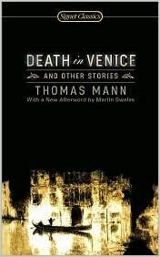 Death in Venice and Other Stories by Thomas Mann