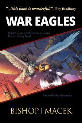 War Eagles by Debbie Bishop, Carl Macek