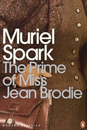 The Prime of Miss Jean Brodie by Muriel Spark