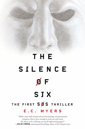The Silence of Six by E.C. Myers