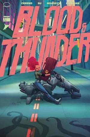 Blood & Thunder #2 by Benito Cereno
