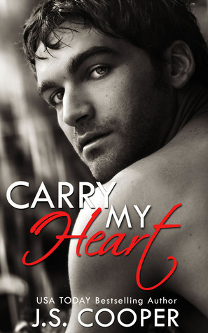 Carry My Heart by J.S. Cooper