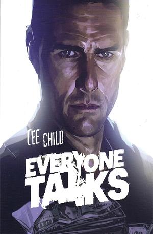 Everyone Talks by Lee Child