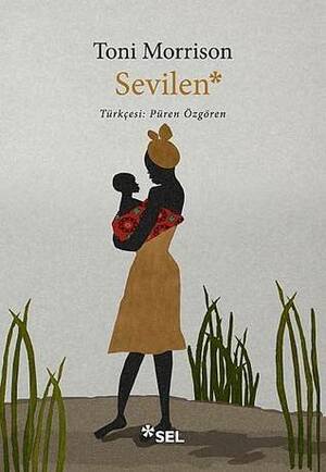 Sevilen by Püren Özgören, Toni Morrison