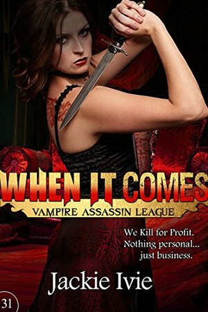 When It Comes by Jackie Ivie