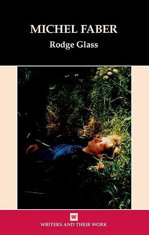 Michel Faber by Rodge Glass