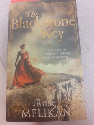 The Blackstone Key by Rose Melikan