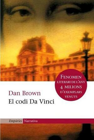 El codi Da Vinci by Dan Brown