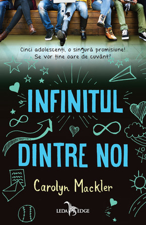 Infinitul dintre noi by Carmen Ion, Carolyn Mackler