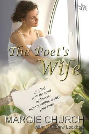 The Poet's Wife by Margie Church