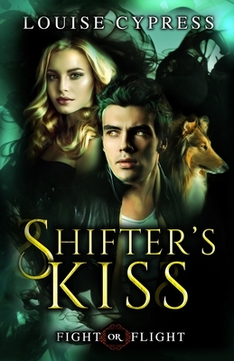 Shifter's Kiss by Louise Cypress