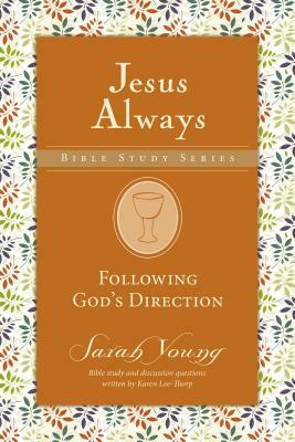 Following God's Direction by Sarah Young