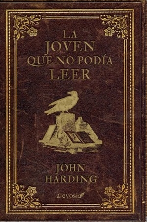La joven que no podía leer by Alejandro Palomas, John Harding