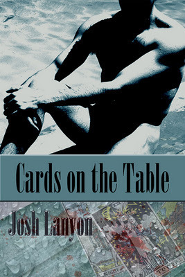 Cards on the Table by Josh Lanyon