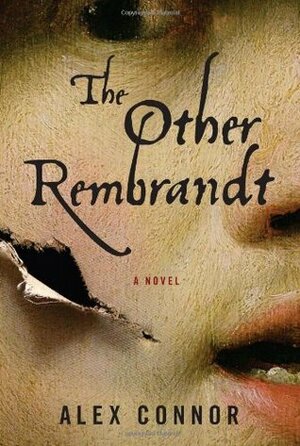 The Other Rembrandt by Alex Connor