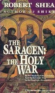 The Holy War by Robert Shea