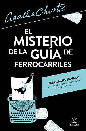 El misterio de la guía de ferrocarriles by Agatha Christie