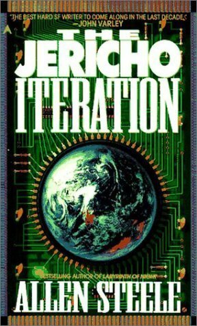 The Jericho Iteration by Allen M. Steele