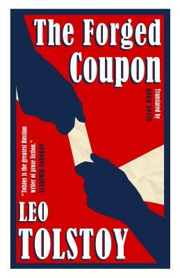 The Forged Coupon by Leo Tolstoy