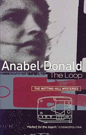 The Loop by Anabel Donald