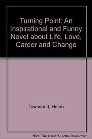 Turning Point by Helen Townsend