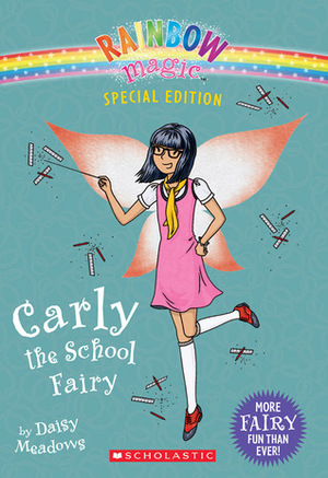 Carly the School Fairy by Daisy Meadows