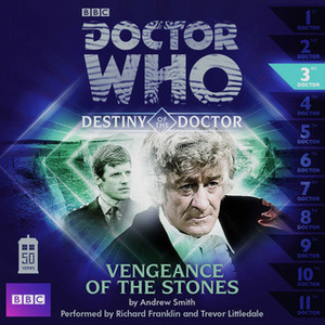 Doctor Who: Vengeance of the Stones by Andrew Smith