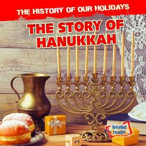 The Story of Hanukkah by Barbara Linde