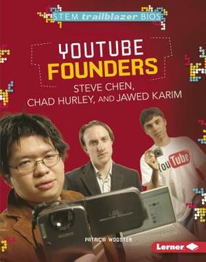 YouTube Founders Steve Chen, Chad Hurley, and Jawed Karim by Patricia Wooster