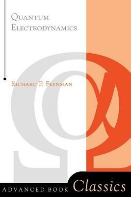 Quantum Electrodynamics by Richard P. Feynman