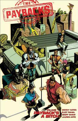 The Paybacks, Vol. 1: Payback's a Bitch by Geoff Shaw, Donny Cates, Eliot Rahal, Neil Gaiman