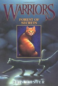 Forest of Secrets by Erin Hunter