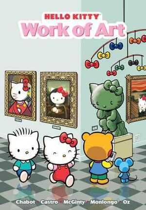 Hello Kitty: Work of Art by Jacob Chabot, Ian McGinty, Jorge Monlongo, Giovanni Castro