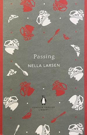 Passing by Nella Larsen