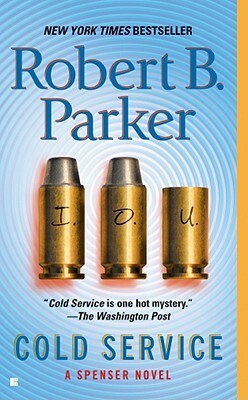 Cold Service by Robert B. Parker