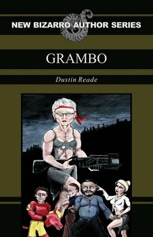 Grambo by Dustin Reade