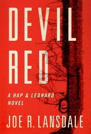 Devil Red by Joe R. Lansdale