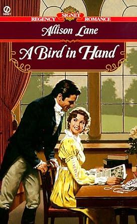 A Bird in Hand by Allison Lane