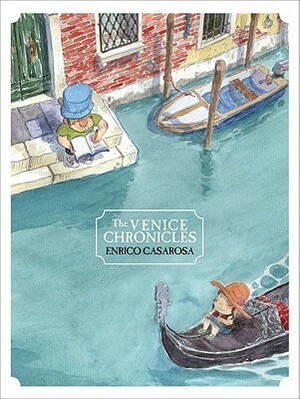 The Venice Chronicles by Enrico Casarosa