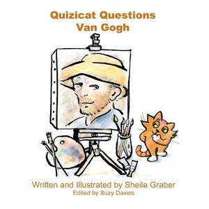Quizicat Questions Van Gogh by Sheila Graber